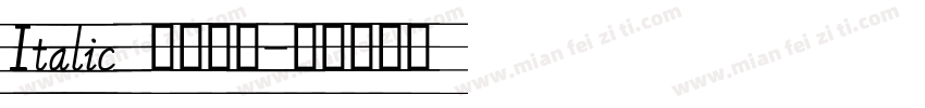 Italic 意大利体字体转换